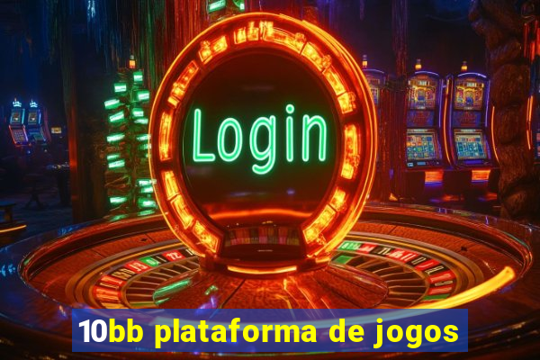 10bb plataforma de jogos